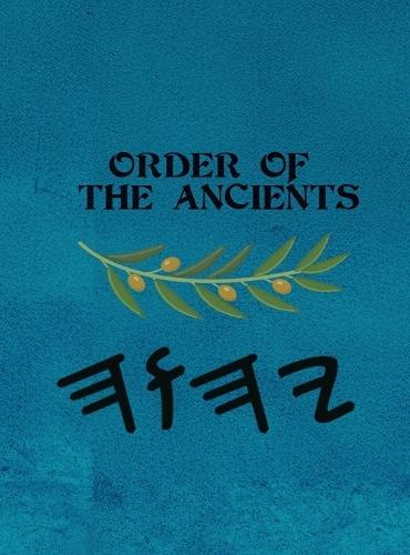 Order of the Ancients (Large Print)