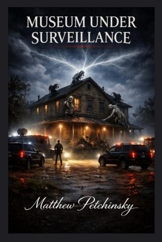 Museum Under Surveillance