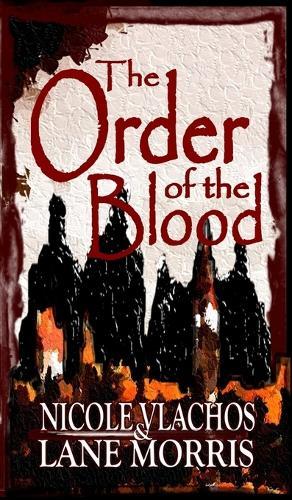 The Order of the Blood