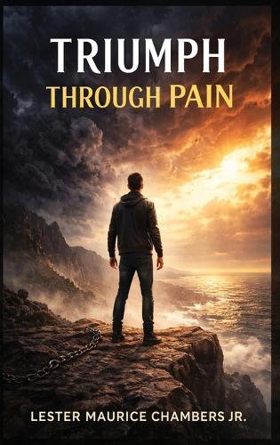 Triumph Through Pain