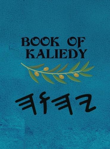Book of Kaliedy (Large Print)