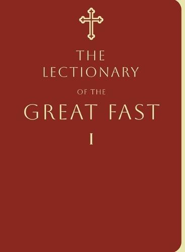 Readings of the Great Fast VOL 1
