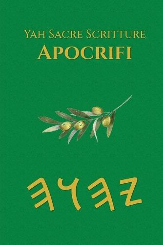 Yah Sacre Scritture Apocrifi
