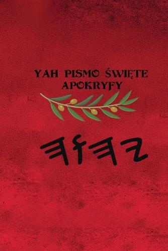 Yah Pismo Święte Apokryfy
