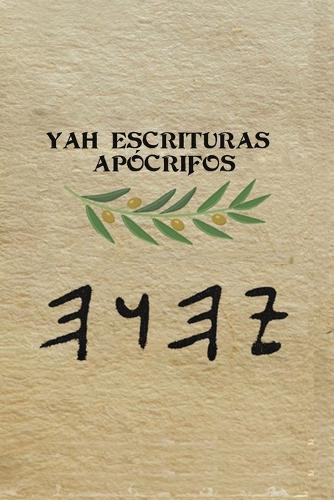Yah Escrituras Apócrifos