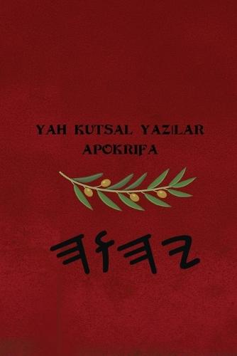 Yah Kutsal Yazılar Apokrifa