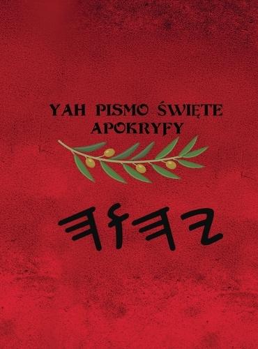 Yah Pismo Święte Apokryfy
