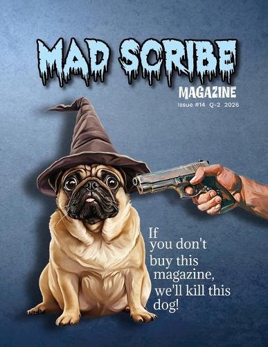 Mad Scribe Magazine Issue #14