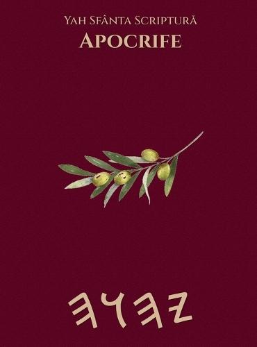 Yah Sfânta Scriptură Apocrife