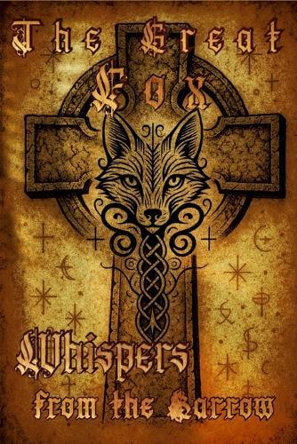 The Great fox - Whispers from the Barrow