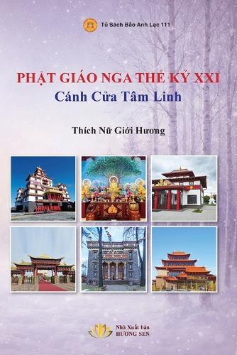 Phật Giáo Nga Thế Kỷ XXI - Cánh Cửa Tâm Linh