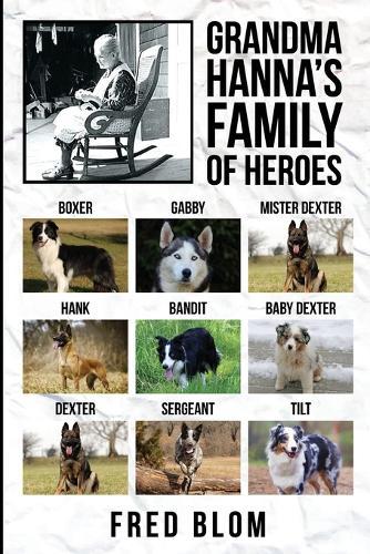 Grandma Hanna: My Family of Hero's
