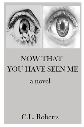 Now That You Have Seen Me