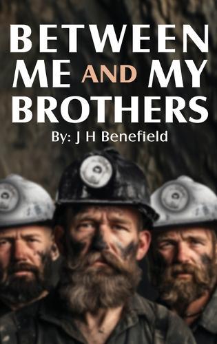 Between Me and My Brothers