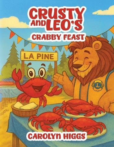 Crusty and Leo's Crabby Feast