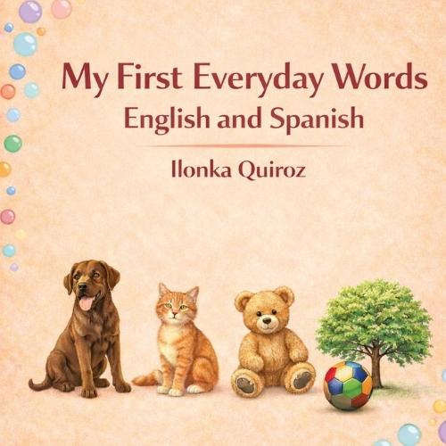 My First Everyday Words English and Spanish