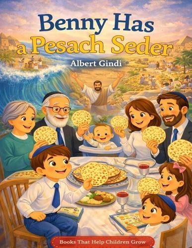 Benny Has A Pesach Seder