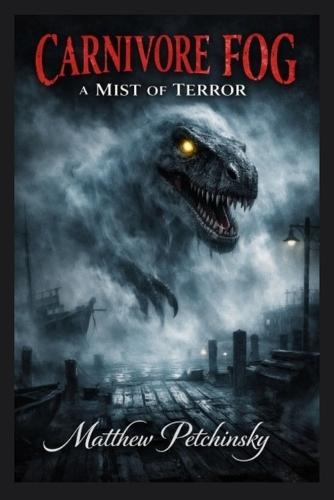 Carnivore Fog: A Mist of Terror