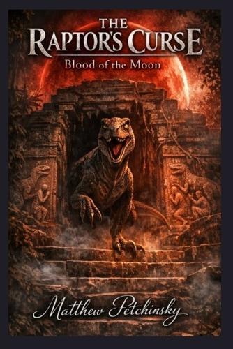 The Raptor's Curse: Blood of the Moon