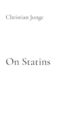 On Statins: How to protect your energy, muscles, brain and heart