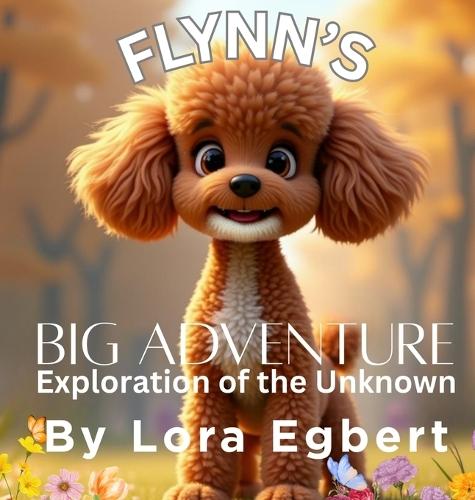 Flynn's Big Adventure Exploration of the Unknown