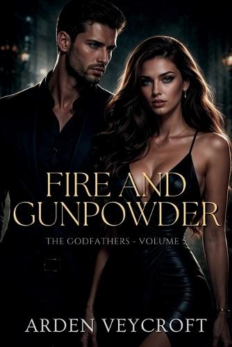 Fire and Gunpowder