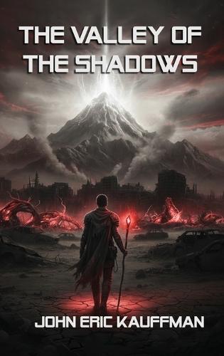 The Valley of The Shadows