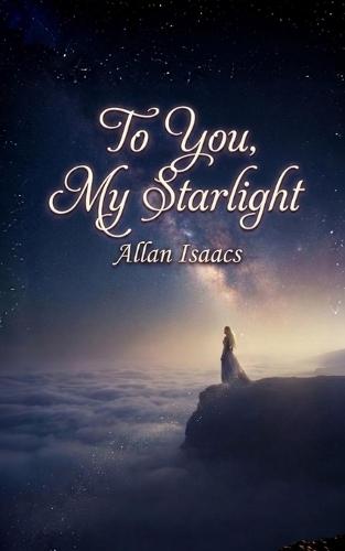 To You, My Starlight