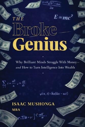 The Broke Genius