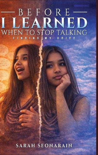 Before I Learned When to Stop Talking: Finding My Voices