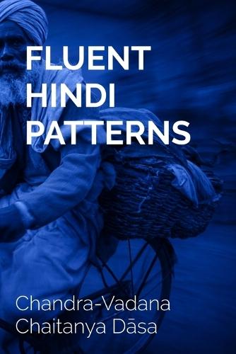 Fluent Hindi Patterns: Speak Naturally with Structured Sentences