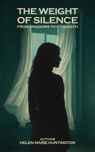 The Weight of Silence: From Shadows to Strength