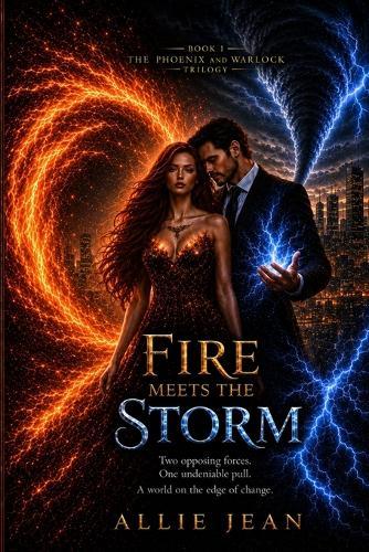 Fire Meets The Storm