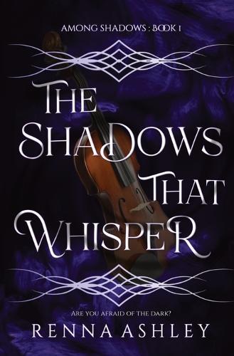 The Shadows That Whisper