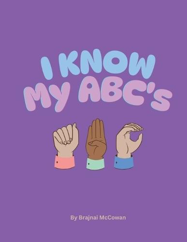 I know My ABC'S