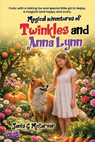 Magical Adventures of Twinkles and Anna Lynn
