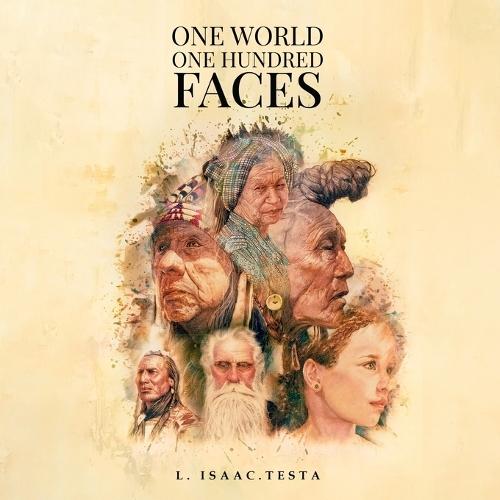 One World One Hundred Faces
