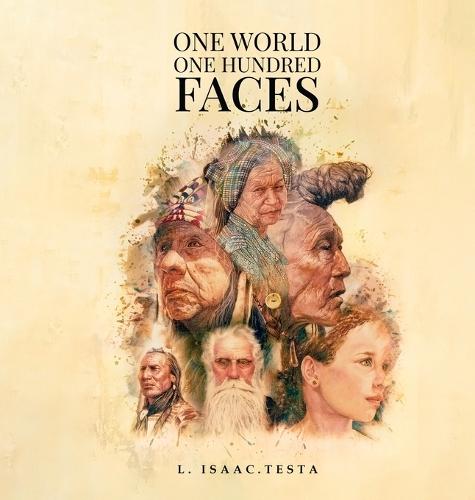 One World One Hundred Faces