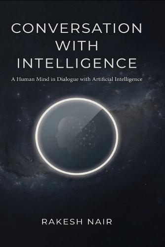 The Conversation With Intelligence