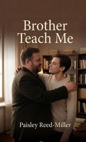 Brother Teach Me