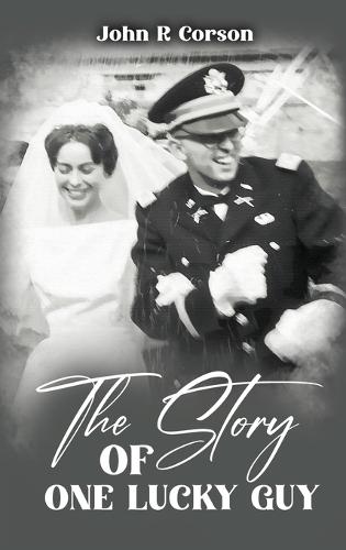 The Story of One Lucky Guy