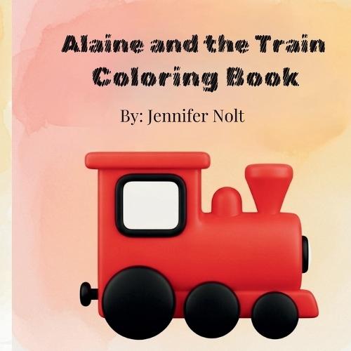 Alaine and the Train COLORING BOOK