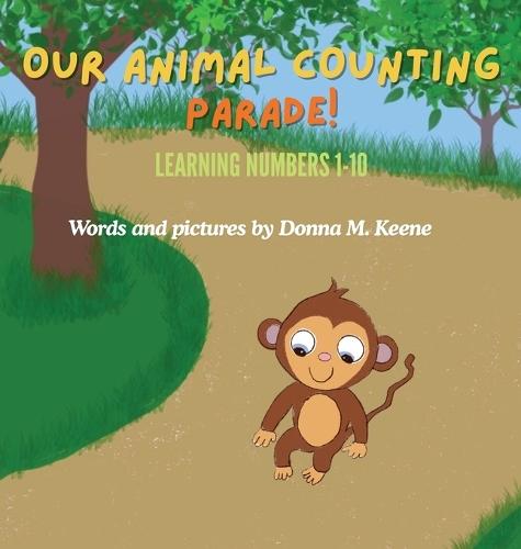 Our Animal Counting Parade: Learning numbers 1-10