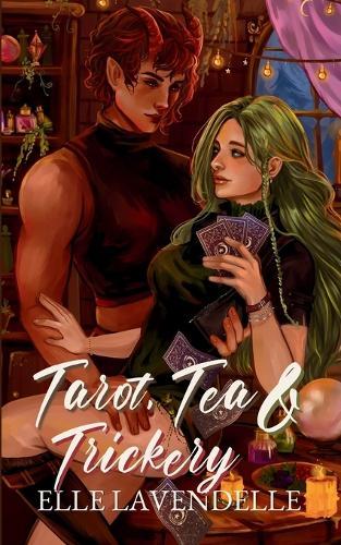 Tarot, Tea & Trickery