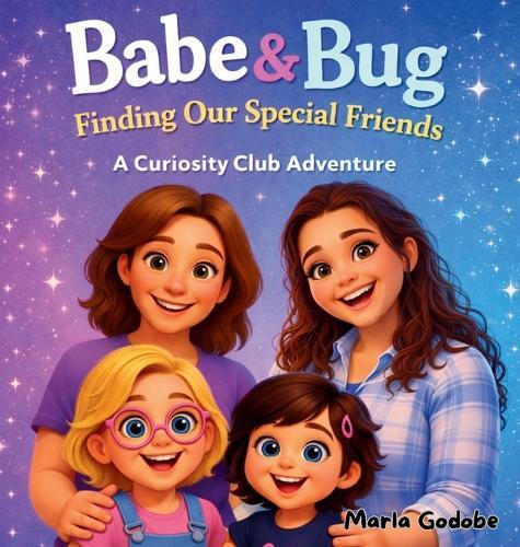 Babe and Bug Finding Our Special Friends