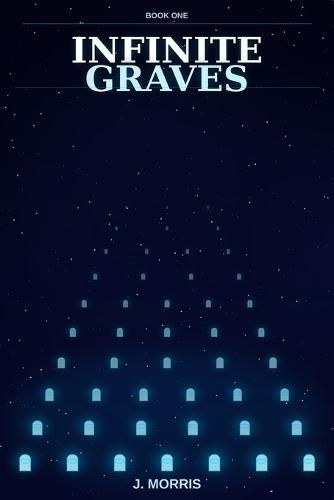 Infinite Graves