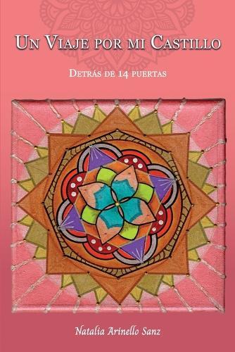 Un Viaje Por Mi Castillo: Detrás de 14 puertas