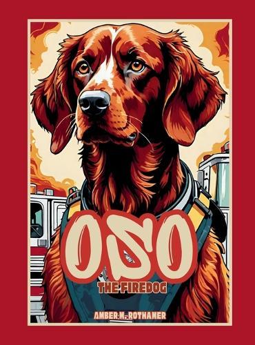 Oso the Firedog