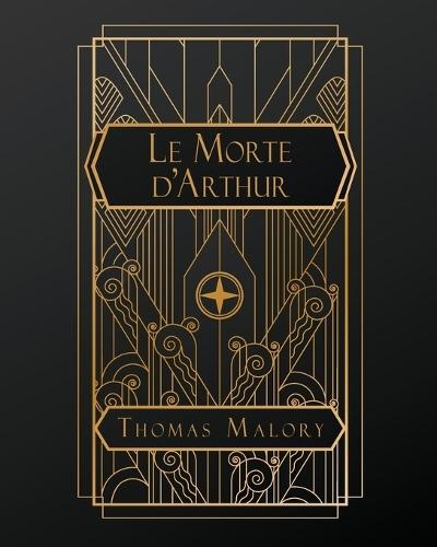 Le Morte D'Arthur