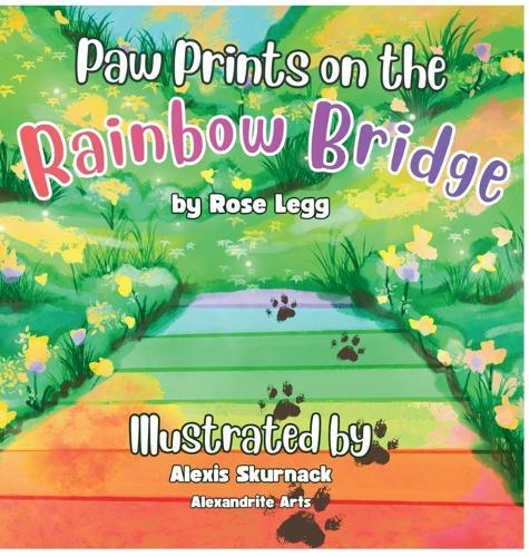 Paw Prints on the Rainbow Bridge